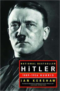 Title: Hitler: 1889-1936 Hubris, Author: Ian Kershaw