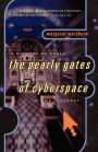 The Pearly Gates of Cyberspace: A History of Space from Dante to the Internet