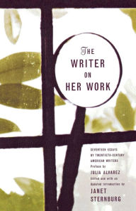 Title: The Writer on Her Work, Author: Janet Sternburg