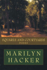 Title: Squares and Courtyards, Author: Marilyn Hacker