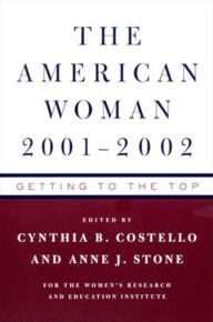 Title: American Woman, 2001-2002: Getting to the Top, Author: Women's Research & Education Institute