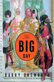 Title: The Big Day, Author: Barry Unsworth