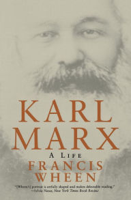 Title: Karl Marx: A Life, Author: Francis Wheen