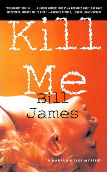 Kill Me (Harpur and Iles Series #17)