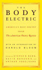 The Body Electric: America's Best Poetry from The American Poetry Review