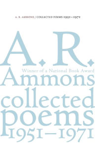 Title: Collected Poems, 1951-1971, Author: A. R. Ammons