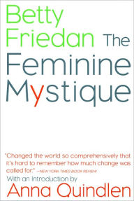 Title: The Feminine Mystique, Author: Betty Friedan