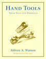 Hand Tools: Their Ways and Workings