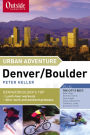 Outside Magazine's Urban Adventure: Denver/Boulder