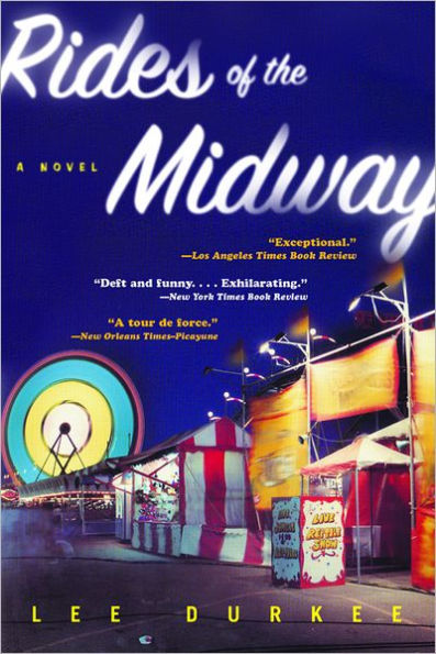 Rides of the Midway: A Novel