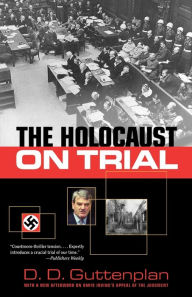 Title: The Holocaust on Trial, Author: D. D. Guttenplan