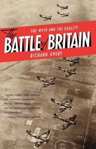 Title: The Battle of Britain: The Myth and the Reality, Author: Richard Overy