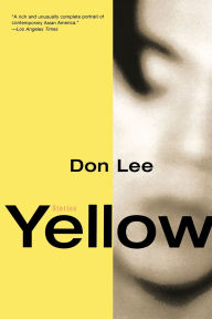 Title: Yellow: Stories, Author: Don Lee
