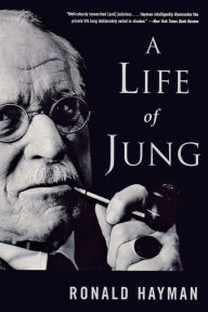 Title: A Life of Jung, Author: Ronald Hayman