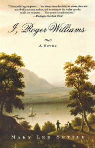 I, Roger Williams: A Fragment of Autobiography