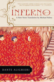 Title: Inferno: A New Verse Translation by Michael Palma, Author: Dante Alighieri
