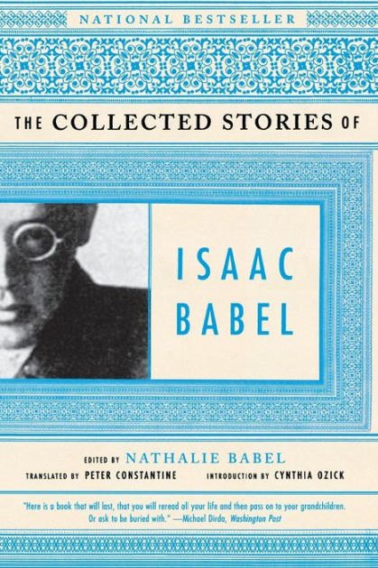 The Collected Stories of Isaac Babel by Isaac Babel | 9780393324020 ...