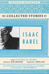 Title: The Collected Stories of Isaac Babel, Author: Isaac Babel