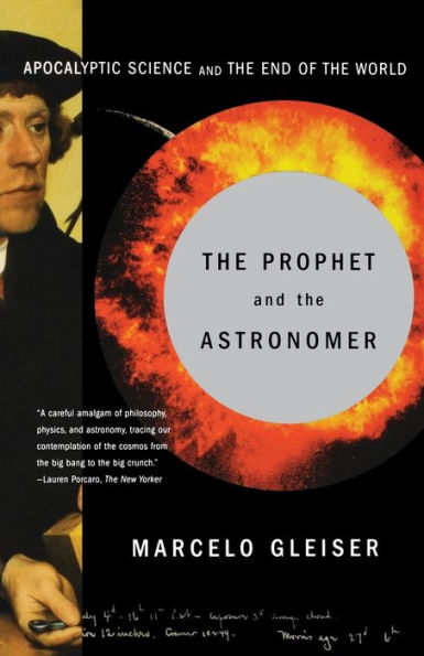 The Prophet and the Astronomer: Apocalyptic Science and the End of the World