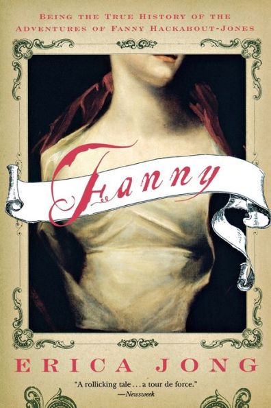 Fanny: Being the True History of the Adventures of Fanny Hackabout-Jones