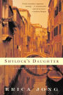 Shylock's Daughter: A Novel of Love in Venice