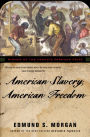 American Slavery, American Freedom