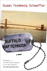 Title: Buffalo Afternoon: A Novel, Author: Susan Fromberg Schaeffer