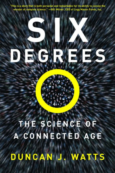 Six Degrees: The Secrets of a Connected Age / Edition 1