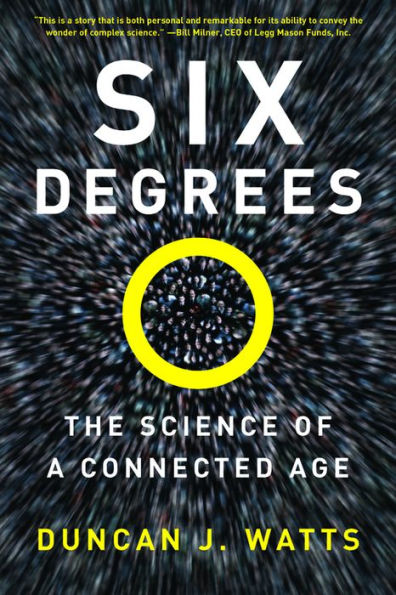 Six Degrees: The Science of a Connected Age / Edition 1