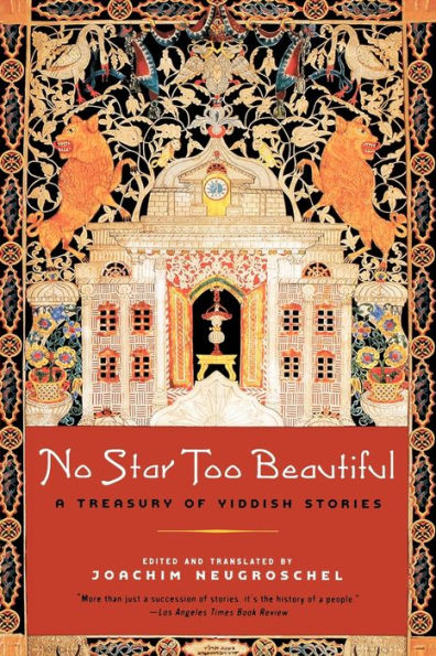 No Star Too Beautiful: A Treasury of Yiddish Stories