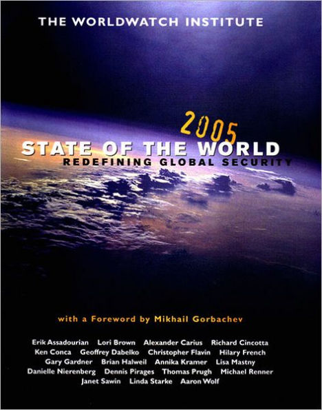 State of the World 2005: Redefining Global Security