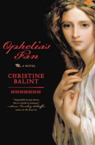 Title: Ophelia's Fan: A Novel, Author: Christine Balint Ph.D.