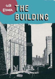 Title: The Building, Author: Will Eisner
