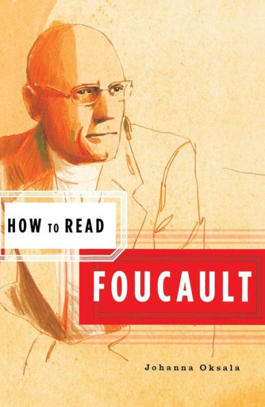 How to Read Foucault