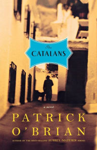 Title: The Catalans, Author: Patrick O'Brian