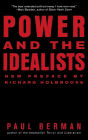 Power and the Idealists: Or, the Passion of Joschka Fischer and Its Aftermath