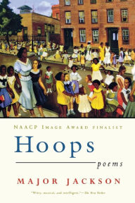 Title: Hoops, Author: Major Jackson