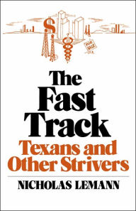 Title: The Fast Track, Author: Nicholas Lemann