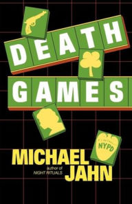 Title: Death Games: A Novel, Author: Mike Jahn