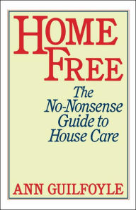Title: Home Free, Author: Ann Guilfoyle