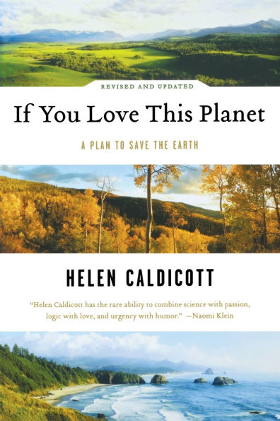 If You Love This Planet: A Plan to Save the Earth