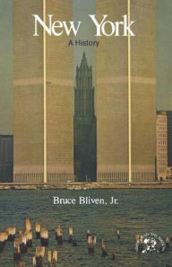 Title: New York: A Bicentennial History, Author: Bruce Bliven Jr.
