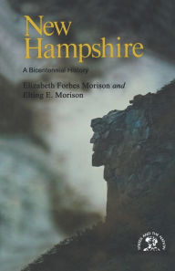 Title: New Hampshire: A History, Author: Elting E. Morison