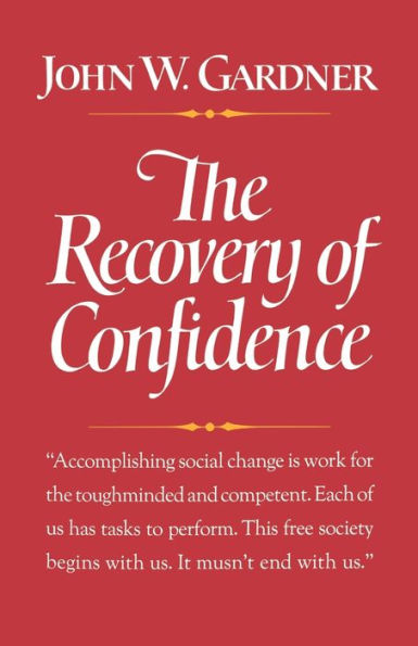 The Recovery of Confidence