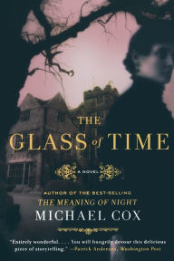 Title: The Glass of Time, Author: Michael Cox
