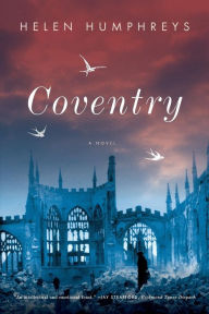 Title: Coventry: A Novel, Author: Helen Humphreys