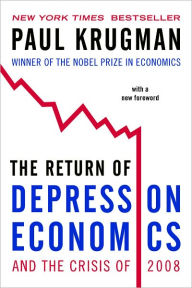 Title: The Return of Depression Economics and the Crisis of 2008, Author: Paul Krugman