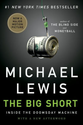 Title: The Big Short: Inside the Doomsday Machine, Author: Michael Lewis