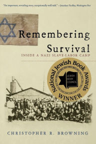 Title: Remembering Survival: Inside a Nazi Slave-Labor Camp, Author: @@@@@@@@@@@@@@@@@@@@@@@@@@@@@@@@@@@@@@@@@@@@@@@@@@@@@@@@@@@@@@@@@@@@@@@@@@@@@@@@@@@@@@@@@@@@@@@@@@@@