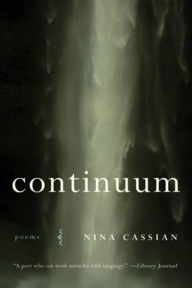 Title: Continuum, Author: Nina Cassian